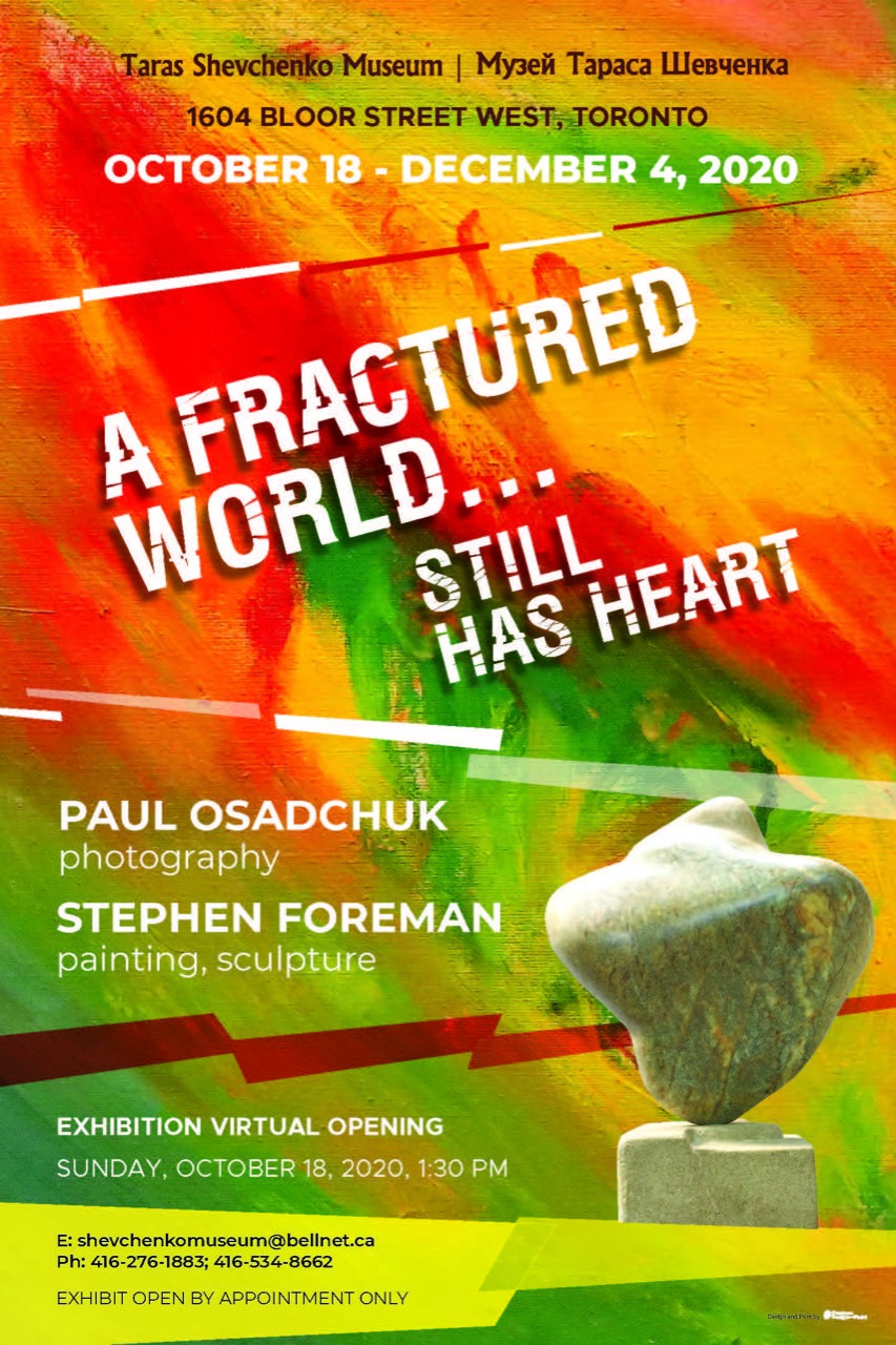 A FRACTURED WORLD…still has HEART exhibition poster